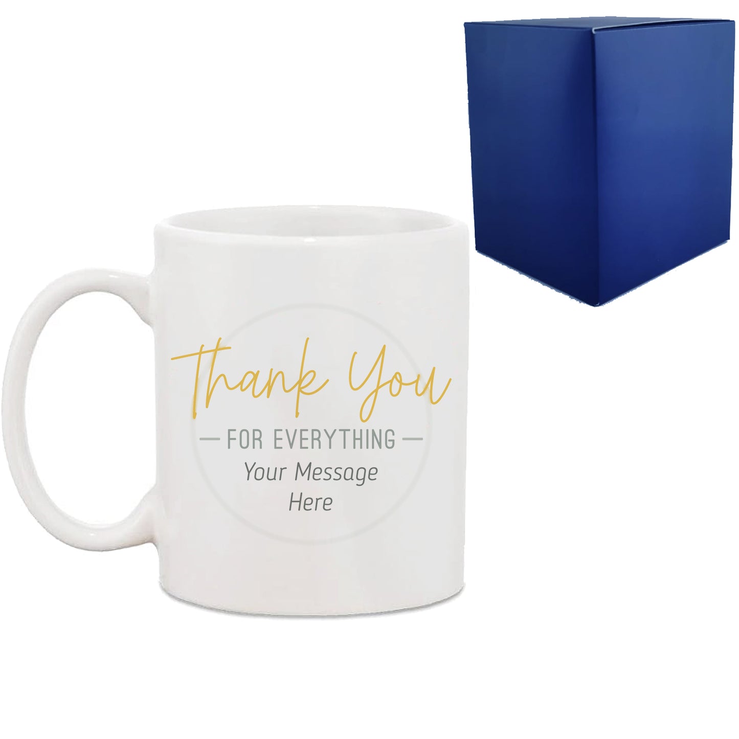 Printed Mug with Thank You for Everything Design Image 1