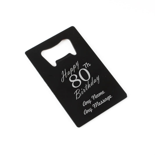 Engraved Portable Wallet Card Bottle Opener Black Happy 80th Birthday Image 1