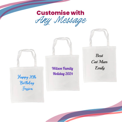 Printed Tote Bag, Any Message, Any Colour, Short Handled, 38x40cm Image 5